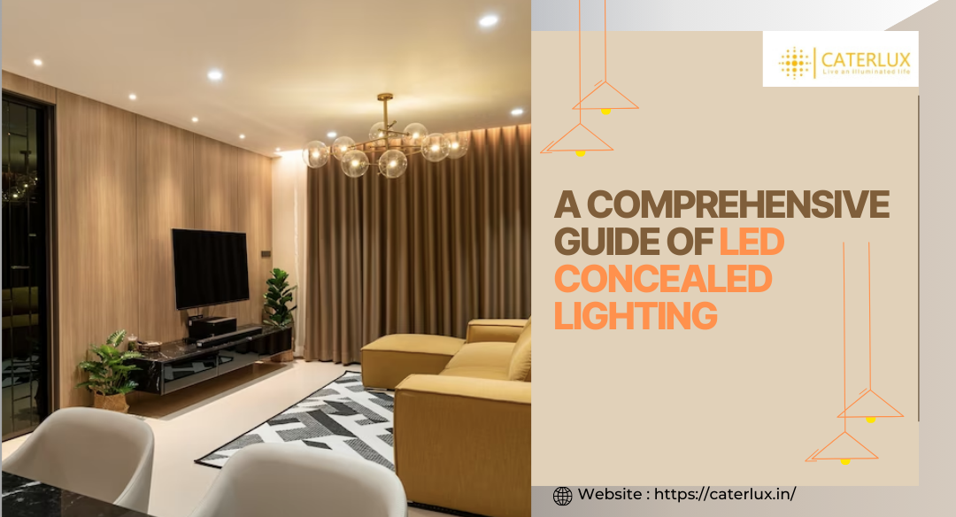 LED Concealed Lighting