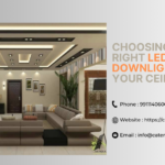 Choosing The Right LED Downlights For Your Ceiling