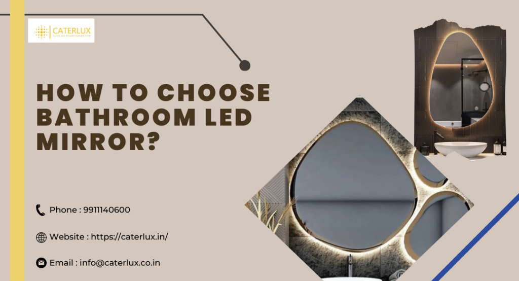Enhance Your Bathroom With LED Mirrors: Tips For Upgrading