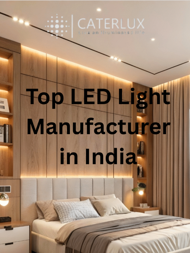 Top LED Light Manufacturer in India