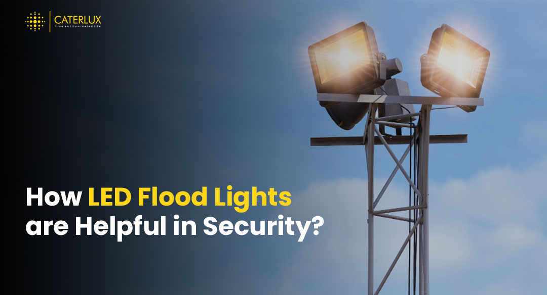 howled flood lights are helpful