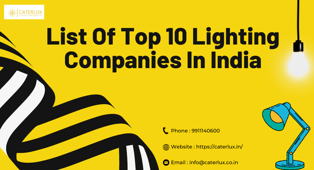 List Of Top 10 Lighting Companies In India